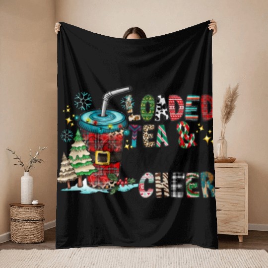 I Run On Loaded Tea and Christmas Cheer Throw Blankets