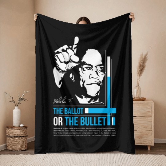 MALCOLM X inspiration quote Throw Blankets