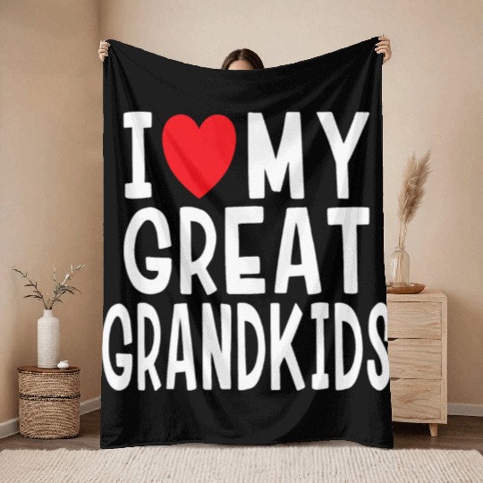 I Love My Great Grandkids Family Love Grandma Gran Throw Blankets