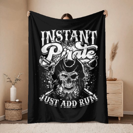 Instant pirate just add rum - skull captain Throw Blankets