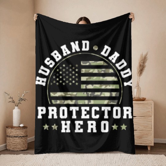 Husband Daddy Protector Hero US Army Veteran Throw Blankets