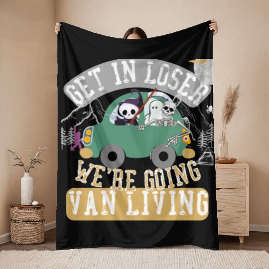 Get in loser we're going van living Throw Blankets