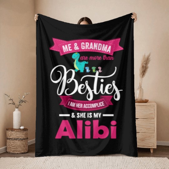 Me Grandma are more than Besties I AM HER Throw Blankets
