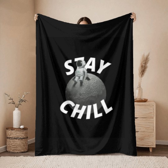 Stay Chill Typography Throw Blankets