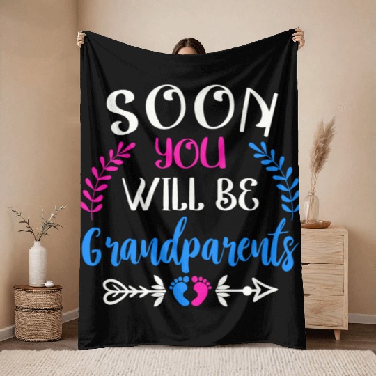 We Will Soon Become Grandparents, Be Grandparents Throw Blankets