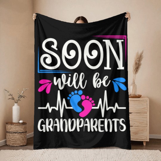 We Will Soon Become Grandparents, Be Grandparents Throw Blankets