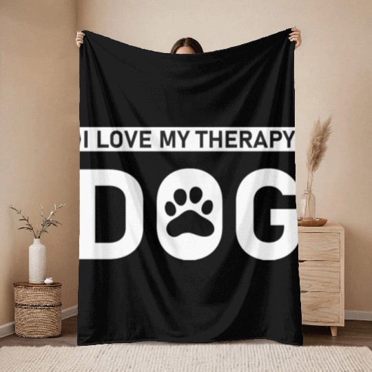 I love my Therapy Dog Throw Blankets