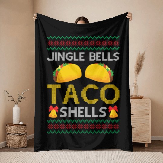 Tacos - Jingle Bells Taco Shells - Saying Ugly Chr Throw Blankets