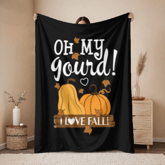 Fall Leaves Pumpkin Lovers Oh My Gourd I Love Fall Throw Blankets