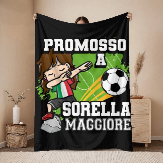 Promosso A Sorella Maggiore Soccer Player Italian Throw Blankets