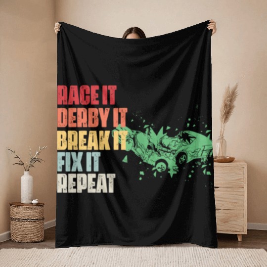 Race It Break It Fix It Repeat Demolition Derby Throw Blankets