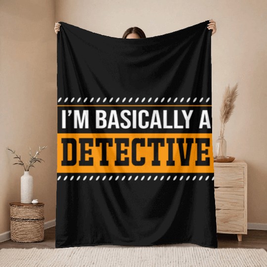 True Crime Fan Im Basically A Detective Throw Blankets