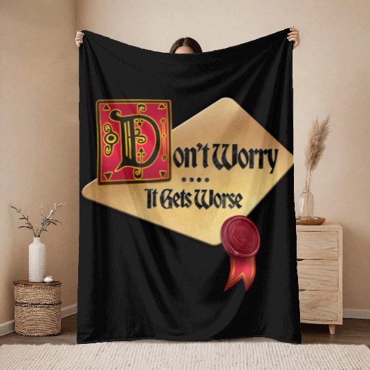 Don't Worry It Gets Worse Simple Throw Blankets