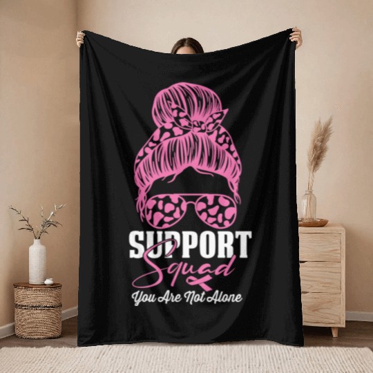support squad you are not alone Throw Blankets