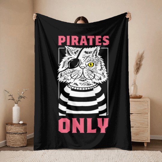 Pirates Only Cat Mom Gift Throw Blankets