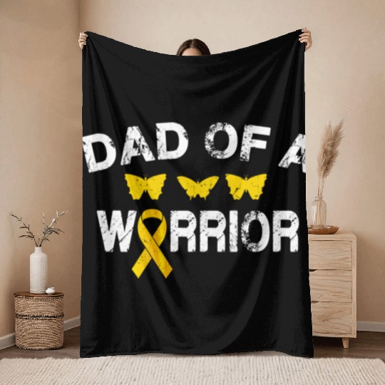 dad Of A Warrior Childhood Cancer Awareness Suppor Throw Blankets