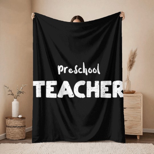 Preschool Teacher - Preschool Throw Blankets