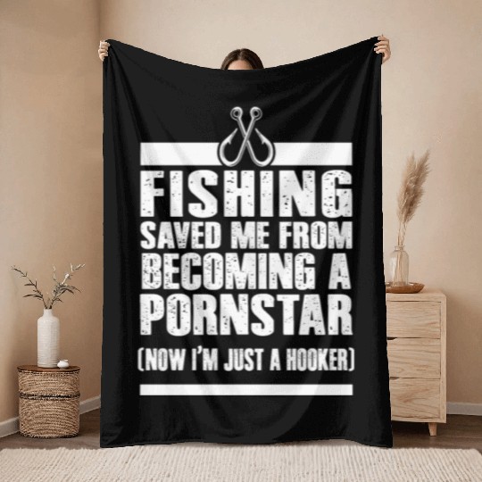 Fishing Save Me from becoming a Pornstar Throw Blankets