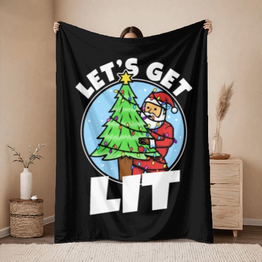 Lets get lit christmas Throw Blankets