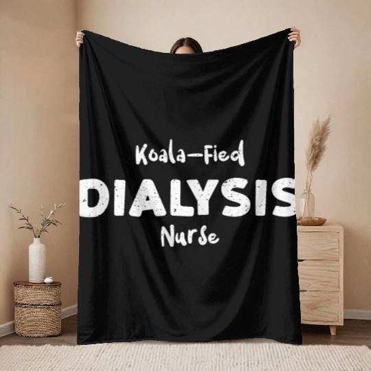 Koala-Fied Dialysis Nurse - Nurse Throw Blankets