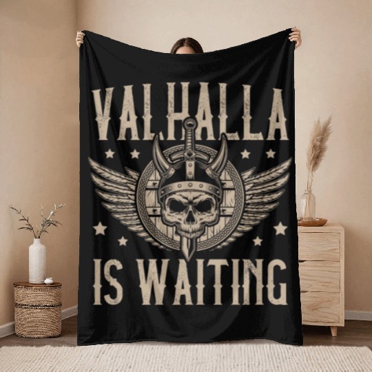 Valhalla is Waiting Pagan Norsemen Viking Warrior Throw Blankets