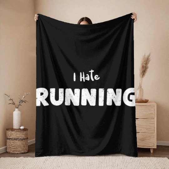 I Hate Running - Workout Throw Blankets
