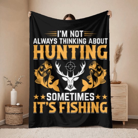 Deer Hunting Trout Fishing Fish Fishing - Deer Hun Throw Blankets