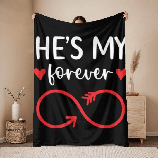 He's My Forever Wedding Anniversary Marriage Throw Blankets
