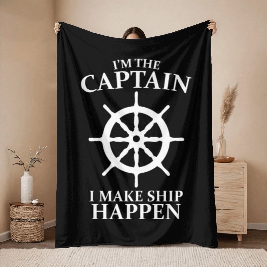 I'm the Captain Throw Blankets