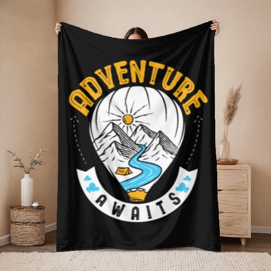 Adventure Awaits Hot Air Balloon Thrill Seeker Throw Blankets