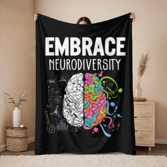 Embrace Neurodiversity Brain Adhd Autism Awareness Throw Blankets