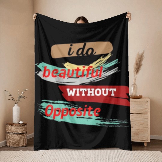 Do something beautiful for free Throw Blankets