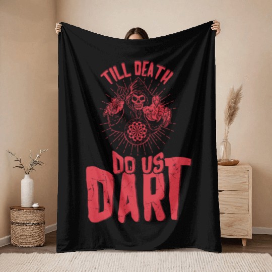 Till Death Do Us Dart Throw Blankets