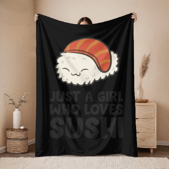 Japanese Food Kawaii Sushi Just a Girl Who Loves Throw Blankets