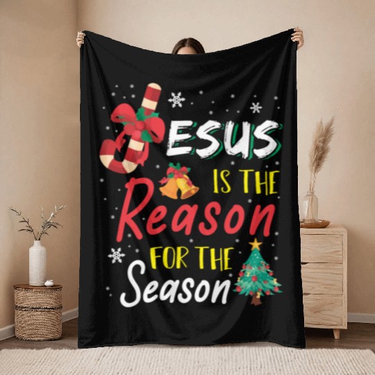 Jesus Is The Reason For The Season Throw Blankets