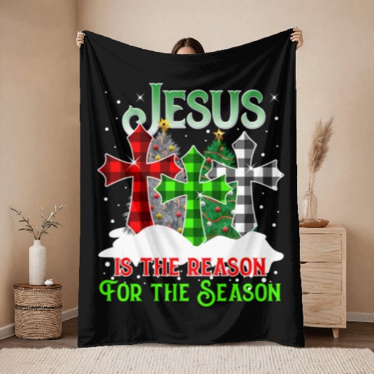 Jesus Is the Reason for the Season Holiday Christm Throw Blankets