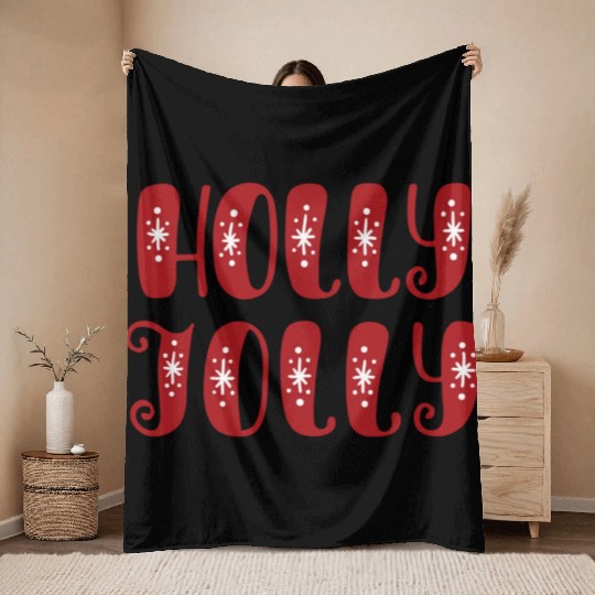 Holly Jolly in christmas Throw Blankets