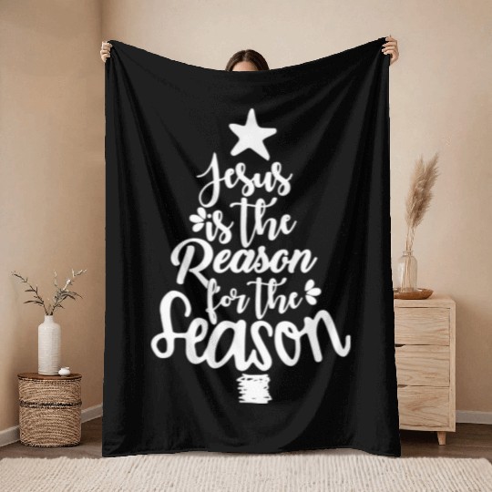 Jesus Is The Reason For The Season Christmas Throw Blankets