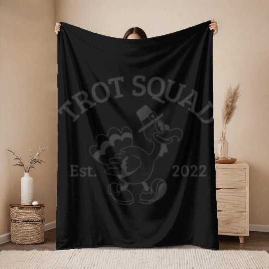 Trot Squad Established 2022 Funny Turkey Trot Throw Blankets