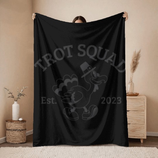 Trot Squad Established 2023 Funny Turkey Trot Throw Blankets