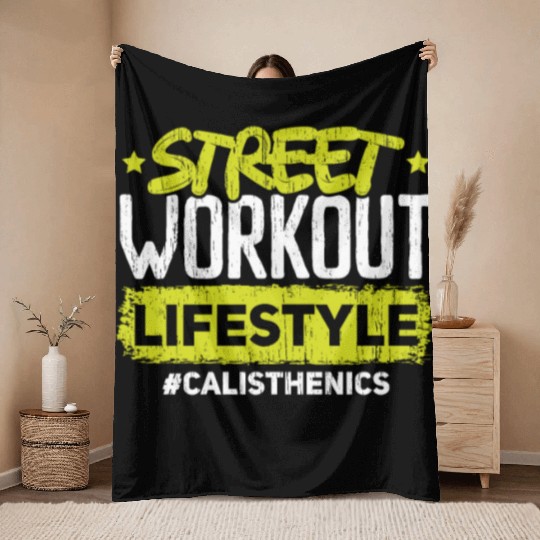 Street Workout Lifestyle Fitness Calisthenics Throw Blankets