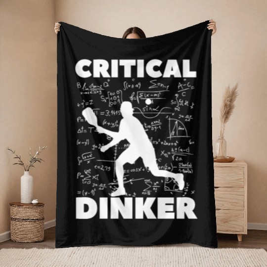 Pickleball Critical Dinker, Funny Pickle Ball. Throw Blankets