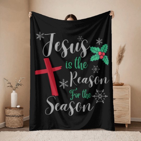 Jesus Is The Reason For The Season Throw Blankets