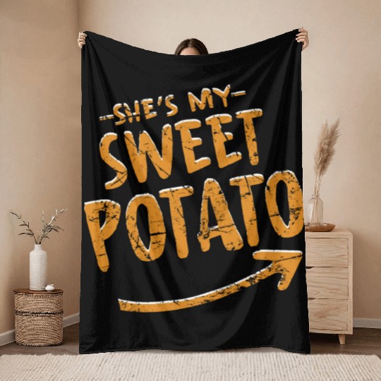 She Is My Sweet Potato Throw Blankets