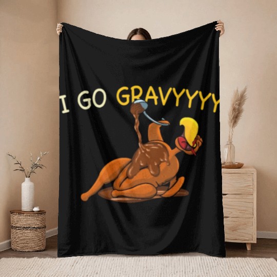 Thanksgiving I Go Gravy Thankful Turkey Throw Blankets