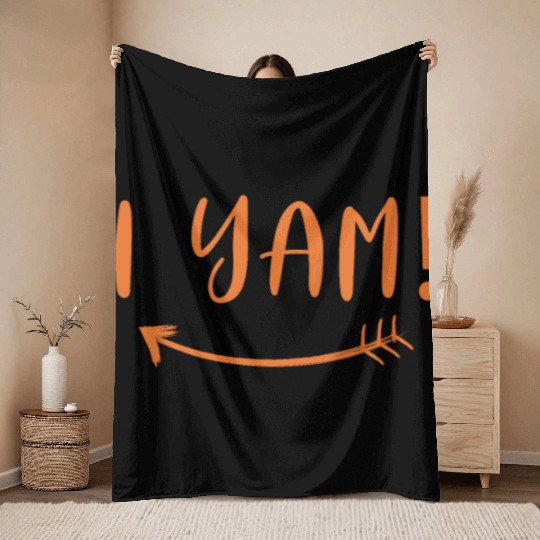I Yam | She's My Sweet Potato Throw Blankets