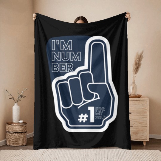 I'm number 1 affirmation Throw Blankets