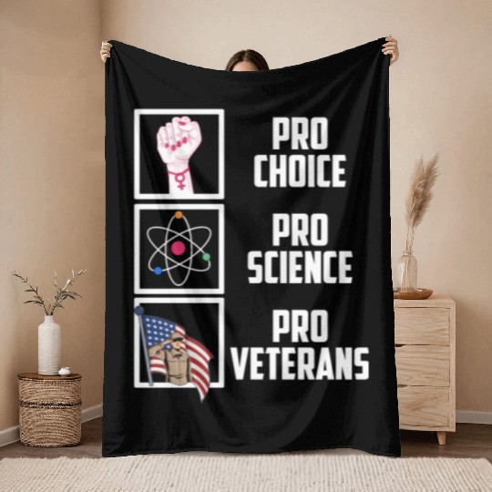 Pro Choice Pro Science Pro Veterans Liberal Democr Throw Blankets