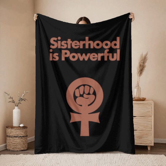 Sisterhood is Powerful Throw Blankets
