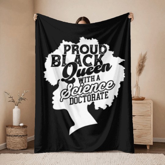 Black Queen With Science Doctorate Phd Throw Blankets